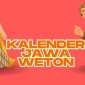 Kalender Jawa Weton Hari Ini, Senin 12 Mei 2025